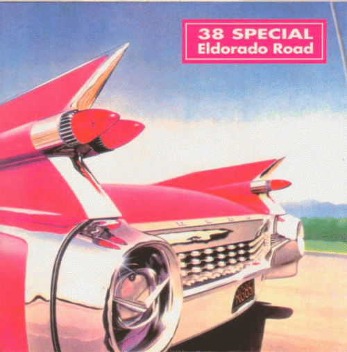 38 Special : Eldorado Road
